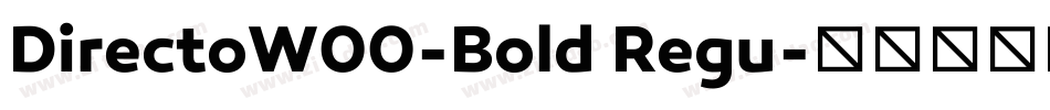 DirectoW00-Bold Regu字体转换